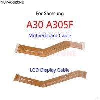 เมนบอร์ดจอแสดงผล LCD เชื่อมต่อสายเคเบิลบอร์ดหลักสายยืดหยุ่นสำหรับ Galaxy A305F A30