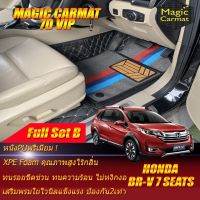 Honda Br-v 7ที่นั่ง 2016-2021 Full Set B (เต็มคันรวมถาดท้ายแบบ B ) พรมรถยนต์ Br-v 7ที่นั่ง 2016 2017 2018 2019 2020 2021 พรม7D VIP Magic Carmat