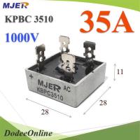 ไดโอดบริจด์ KBPC3510 วงจรเรียงกระแส AC to DC 35A 1000V รุ่น MJER-KBPC3510