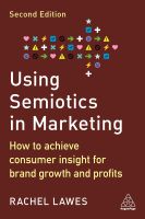 หนังสืออังกฤษใหม่ Using Semiotics in Marketing : How to Achieve Consumer Insight for Brand Growth and Profits (2ND) [Paperback]