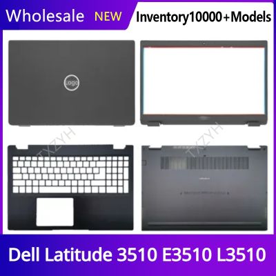 New Original For Dell Latitude 3510 E3510 L3510 Laptop LCD back cover Front Bezel Hinges Palmrest Bottom Case A B C D Shell