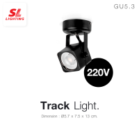 SL LIGHTING | Track Light ขั้ว GU5.3 220V แบบติดลอย รุ่น 904C-220V