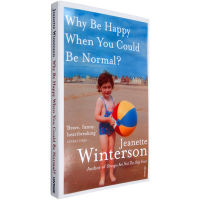 I dont have to be normal to be happy, janette Winterson