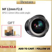 7artisans 12mm F2.8 MF Ultra Wide Angle Prime Lens For Sony E/Fuji XF/Canon EOS-M/Olympus and Panasonic Micro M4/3 7 artisans