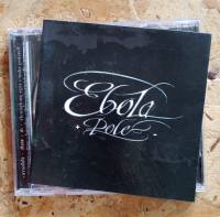 CD ซีดีเพลง Ebola Pole ***ปกแผ่นสวยสภาพดีมาก