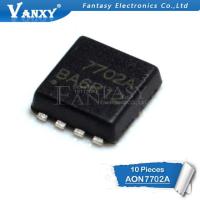 10pcs AON7702A DFN 7702A DFN3x3 AO7702 AON7702 AO7702A QFN new original