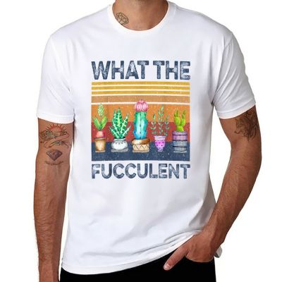 What The Fucculent Cactus Succulents Plants T-Shirt Vintage T Shirt Aesthetic Clothing Plus Size Tops Short Sleeve Tee Men
