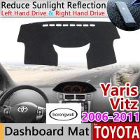 รถยนต์Toyota YarisยาริสXp90 2006 ~ 2011 90 Anti-Slip Matแผ่นคลุมแผงหน้าปัดรถยนต์Sunshadeพรมแดชแมทอุปกรณ์เสริมรถยนต์2007 2008 2009