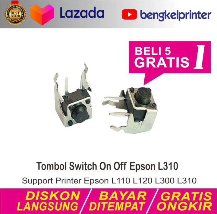 Tombol Power On Off Printer Epson L110 L120 L300 L310 | Switch ...