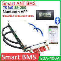 7S -16S 8S -20S ANT สมาร์ท BMS บอร์ดป้องกัน W Balance 150A 300A 400A 500A บลูทูธ Li-Ion Lifepo4 48V 60V