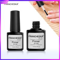 Aaabeauty Francheska น้ำยาทาเล็บน้ำยาทาเล็บแห้งเร็ว10มล. เคลือบไพรเมอร์ปรับสมดุลไพรเมอร์เล็บเบสเจลแต่งเล็บแช่วานิชคงทนเครื่องมือทำเล็บเจลแต่งเล็บ