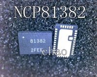 10-20PCS/NCP81382MNTXG NCP81382 81382 QFN