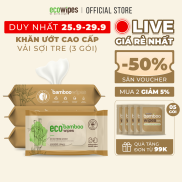 Combo 03 gói khăn giấy ướt cao cấp vải tre sinh thái kháng khuẩn EcoBamboo