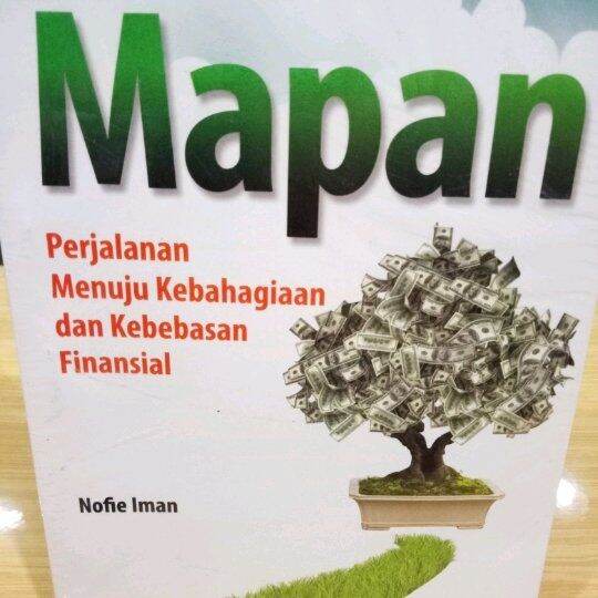 Mapan Perjalanan Menuju Kebahagian Dan Kebebasan Finansial | Lazada ...