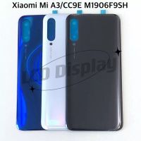 ฝาหลัง  Xiaomi Mi A3 CC9e  I ฝาครอบด้านหลังแบตเตอรี่ด้านหลังเคสประตูเปลี่ยนโทรศัพท์กรณีโลโก้กาวสติกเกอร์