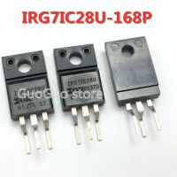 5Pcs IRG7IC28U TO-220F G7IC28U TO220F 25A/600V พลาสมา LCD IGBT หลอดใหม่