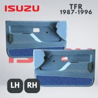 แผงนวมประตู แผงประตูด้านใน  ISUZU TFR DOOR PANEL FORWith manual window แผงประตู อีซูซุ ทีเอฟอาร์  มังกร รุ่นมือหมุน ปี 1987-1996 ข้างซ้าย Lh ข้างขวา Rh  O.E.M