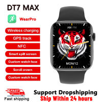 DT7 Max สมาร์ทนาฬิกาผู้ชายชุด7 GPS ติดตาม NFC ไร้สายชาร์จอัตราการเต้นหัวใจ S Mart W Atch ผู้หญิง PK IWO W27 W37โปร DT7พลัส