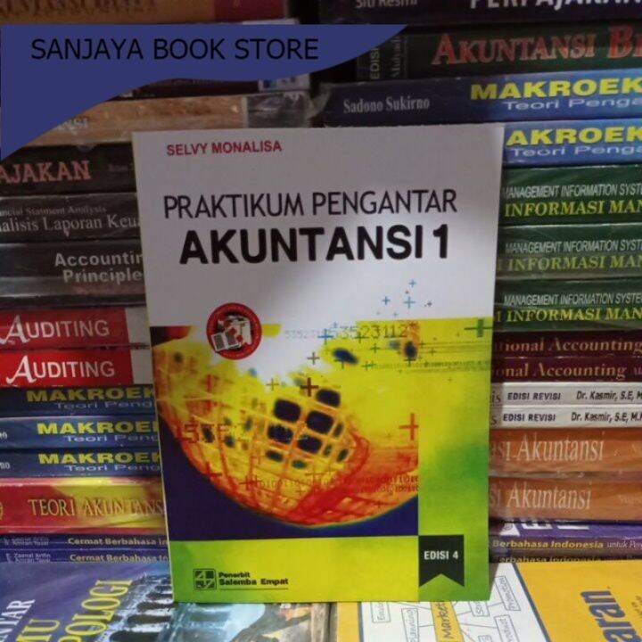 Praktikum Pengantar Akuntansi 1 Edisi 4 By Selvy Monalisa | Lazada ...