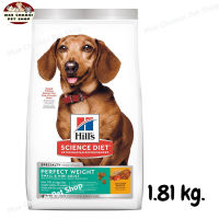 สุดปัง ส่งฟรี ? Hills Science Diet Adult Perfect Weight Small &amp; Mini dog food อาหารสุนัขพันธุ์เล็ก อายุ 1-6 ปี สูตรลดและควบคุมน้ำหนัก ขนาด 1.81 kg.   ✨