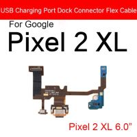 เฟล็กซ์ริบบอนชาร์จพอร์ต Usb สำหรับ Google Pixel 2 3 3a 4ที่ชาร์จเอ็กซ์แอลสายแพหัวเชื่อมปลั๊กเปลี่ยนสายแผงวงจรเคเบิลแบบยืดหยุ่น Pcb