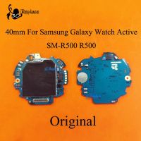 เมนบอร์ดดั้งเดิม 40 มม. สําหรับ Samsung Galaxy Watch Active SM-R500 R500 Main Board Dock พร้อมชิปเต็มส่วนซ่อมเมนบอร์ด