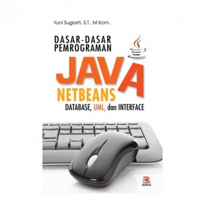 Dasar-dasar Pemrograman Java NetBeans | Lazada Indonesia