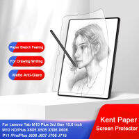 สำหรับ Tab M10 3rd Gen 10.6 125FU P11 Proplus J606 Kent กระดาษเขียนป้องกันหน้าจอ Matte ฟิล์ม Anti-Glare