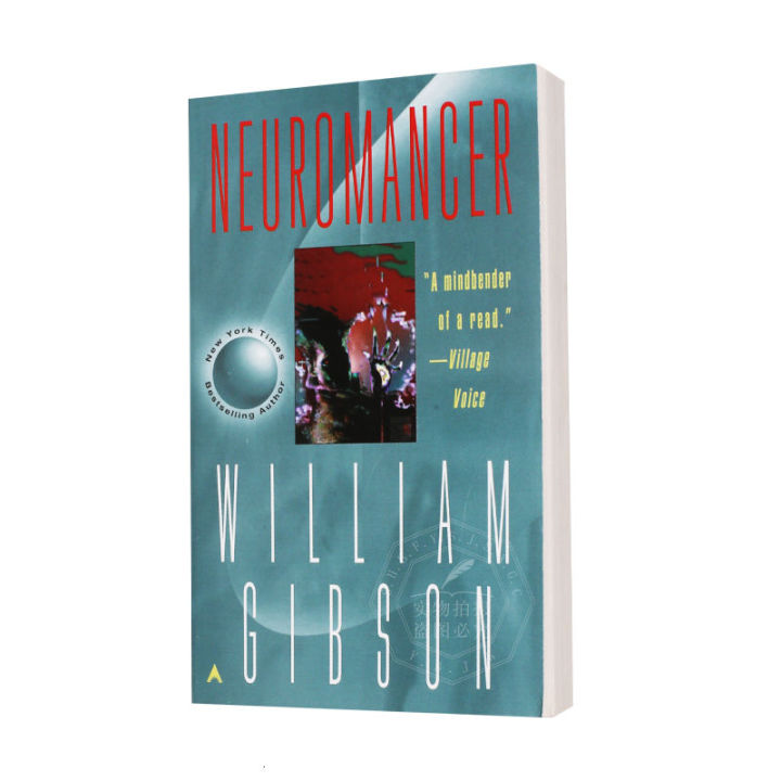 neuromancer-neuromancerนิยายวิทยาศาสตร์ต้นฉบับภาษาอังกฤษwilliam-gibsonผลงานชิ้นเอกของwilliam-gibson-the-matrixและแรงบันดาลใจของshell-attacking-mobile-team-bookปกอ่อน