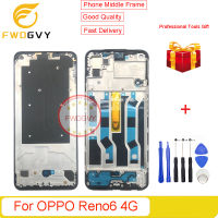 FWDGVY สำหรับ Oppo Reno6 4G อะไหล่ซ่อมหน้าแผ่นกลางเครื่องรองรับหน้าจอ LCD แผงหน้าปัดโครงหน้ากากกลาง