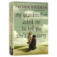 AFY Bookstore* Fredrik Backman Book My Grandmother Asked Me To Tell You Shes Sorry หนังสือ Novel Fiction Paperback English Reading Book Literature Story Book Gifts