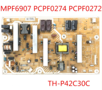 MPF6907คุณภาพสูงของแท้ PCPF0274แผงพลังงานทีวี PCPF0272สำหรับมืออาชีพ TH-P42C33C โทรทัศน์ Panasoniic จัดส่ง TH-P42C30C Test100 % Work