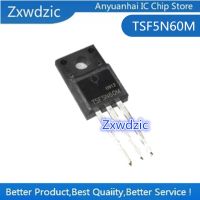 10pcs TSF5N60M TO220F TSF5N60 TO-220F 5N60 WATTY Electronics