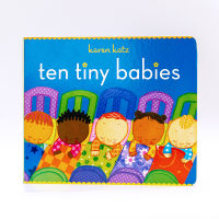 Karen Katz ten tiny babies ten little babies English original picture book digital enlightenment paperboard Book Introduction to childrens English Enlightenment picture book parent-child warm reading