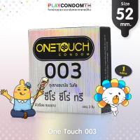 ถุงยางอนามัย 52 วันทัช ซีโร่ ซีโร่ ทรี ถุงยาง One Touch 003 ผิวเรียบ หนา 0.03 มม. บางพิเศษ (1 กล่อง)