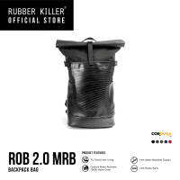 Rubber Killer - ROB 2.0 MORE RUBBER สีดำ (กระเป๋าเป้, ยางด้านล่าง,ใช้ในชีวิตประจำวันได้, มีช่องใส่คอม, ตัวผ้ากันน้ำ)