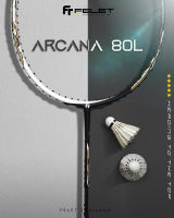 ไม้แบดมินตัน FELET รุ่น ARCANA 80L BK (3U)