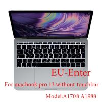 อุปกรณ์เสริมสำหรับแล็ปท็อป Macbook Pro สำหรับ13pro ที่ไม่มีทัชบาร์13แผ่นครอบแป้นพิมพ์ฟิล์มป้องกันแป้นพิมพ์ซิลิโคน A1708รัสเซีย