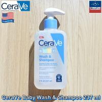 CeraVe® Baby Wash &amp; Shampoo, Fragrance, Paraben &amp; Sulfate Free 237 mL เซราวี เบบี้ เจลอาบน้ำ และ แชมพู สำหรับเด็ก