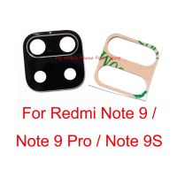 เลนส์กระจกกล้องมองหลังใหม่สำหรับ Xiaomi Redmi Note 9 Pro 9pro 9S 4G 5G กระจกเลนส์กล้องถ่ายรูปด้านหลังพร้อมเทปสติกเกอร์สำหรับ Redmi Note 9S