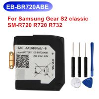 EB-BR720ABE เดิมสำหรับ Samsung S2เกียร์คลาสสิก R720 SM-R720 R732นาฬิกาสมาร์ท250mAh แบตเตอรี่สำรองเดิม + เครื่องมือ