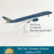 Đồ chơi mô hình máy bay Vietnam Airlines Airbus A350 KAVY dài 20cm bằng