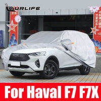 สำหรับ Haval F7 F7X 2021 2022 2023ครอบคลุมรถยนต์กันน้ำฝุ่นฝนหิมะคุ้มครองกลางแจ้งเต็มร่างกายปกอุปกรณ์ภายนอก