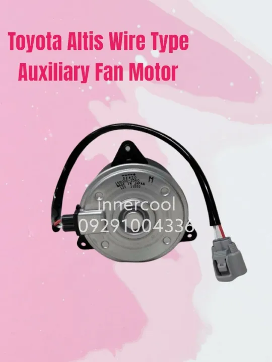Toyota Altis Wire Type Auxiliary Fan Motor | Lazada PH