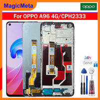 MagicMeta ต้นฉบับสำหรับ OPPO A96จอแอลซีดีทั่วโลก CPH2333แผงหน้าจอทัชสกรีนหน้าจอสัมผัสหน้าจอแสดงผล LCD สำหรับ Oppo A96 4G จอแอลซีดีพร้อมกรอบ