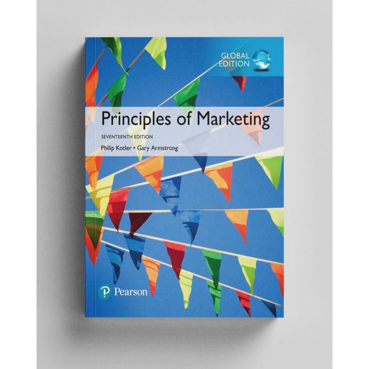 Principles Of Marketing Seventeenth Edition By Philip Kotler, Gary ...