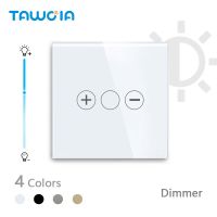 ۩∏☎ TAWOIA EU Standard Touch Wall Light Switch LED Dimmer 1Gang 1Way With White Black Glod Grey Crystal Glass Panel Dimmer Switch