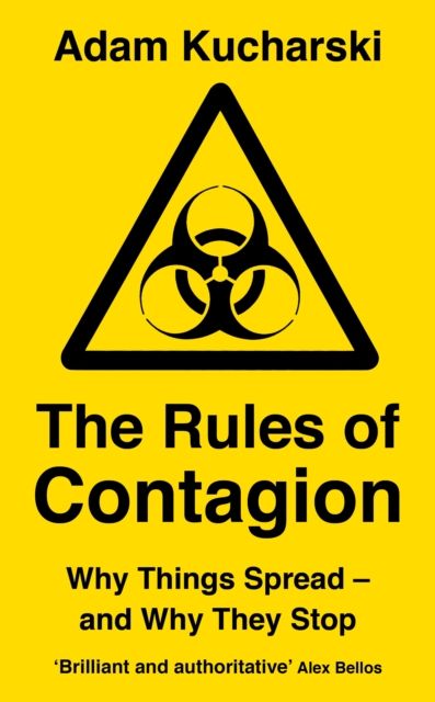 the-rules-of-contagion-why-things-spread-and-why-they-stop