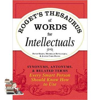 สินค้าเพื่อคุณ ROGETS THESAURUS OF WORDS FOR INTELLECTUALS: SYNONYMS, ANTONYMS, & RELATED TERM