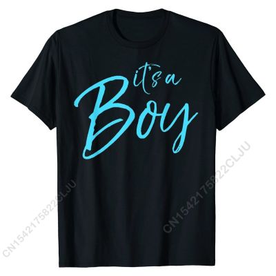 Its A Boy Shirt Fun Cute Blue Gender Reveal Pregnancy Tee T Shirt Fashion Custom Cotton Young Men Tshirts Custom